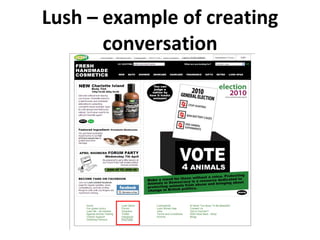 Lush – example of creating conversation 