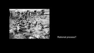 Rational process?
 