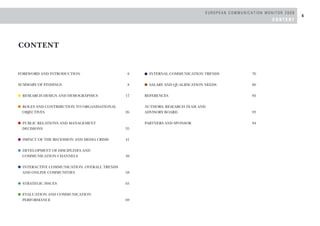EUROPEAN COMMUNICATION MONITOR 2009
6
      FOREWORD




    FOREWORD


                               While our economic ...