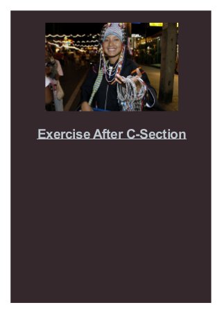 Exercise After C-Section
 