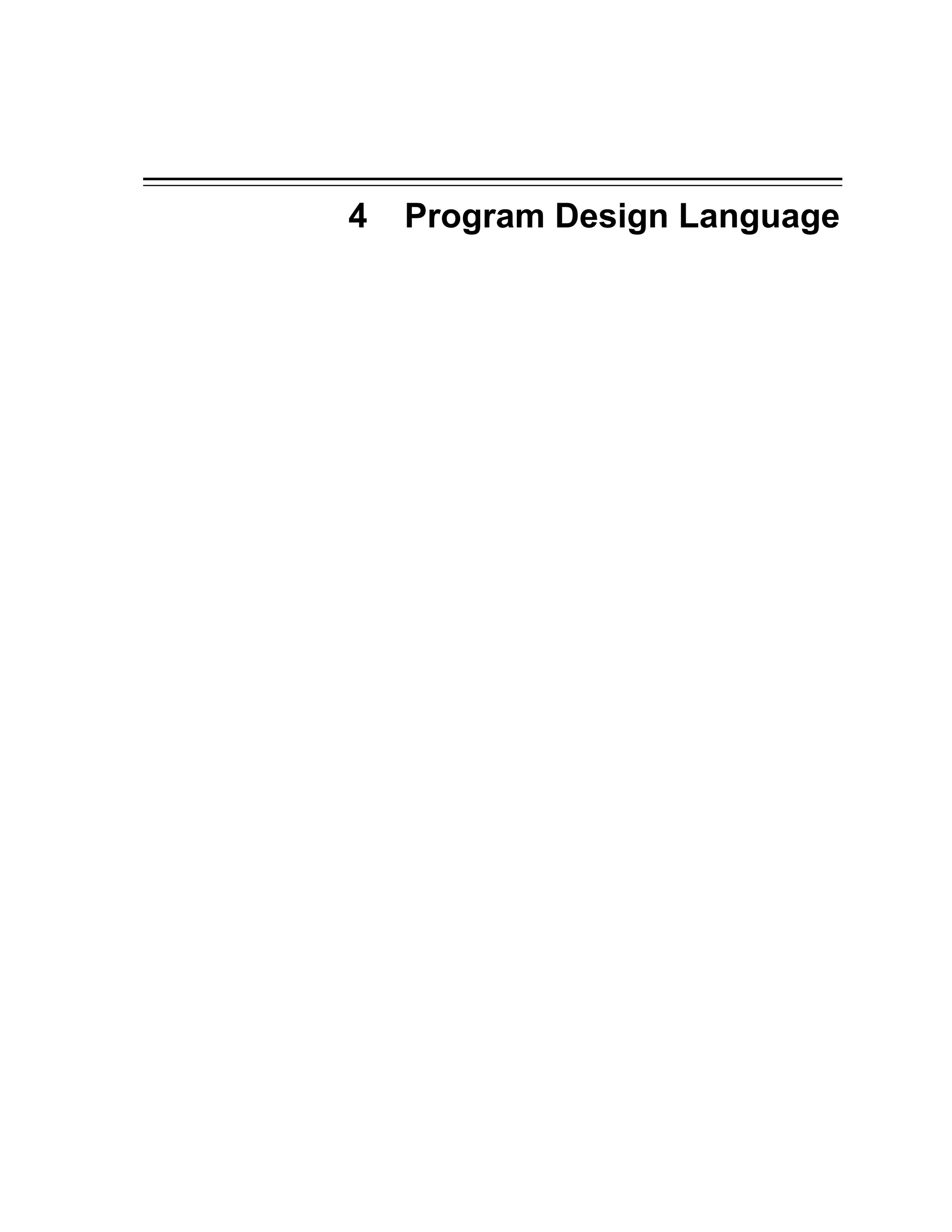 4 Program Design Language 

 