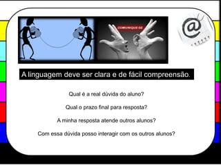 Todos possuem conhecimento, aproveite.