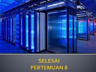 Ead pertemuan-8