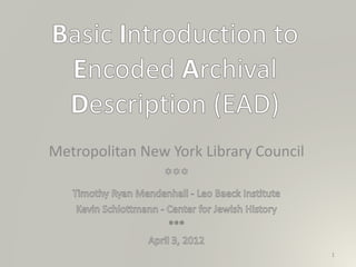 Metropolitan New York Library Council
1
 