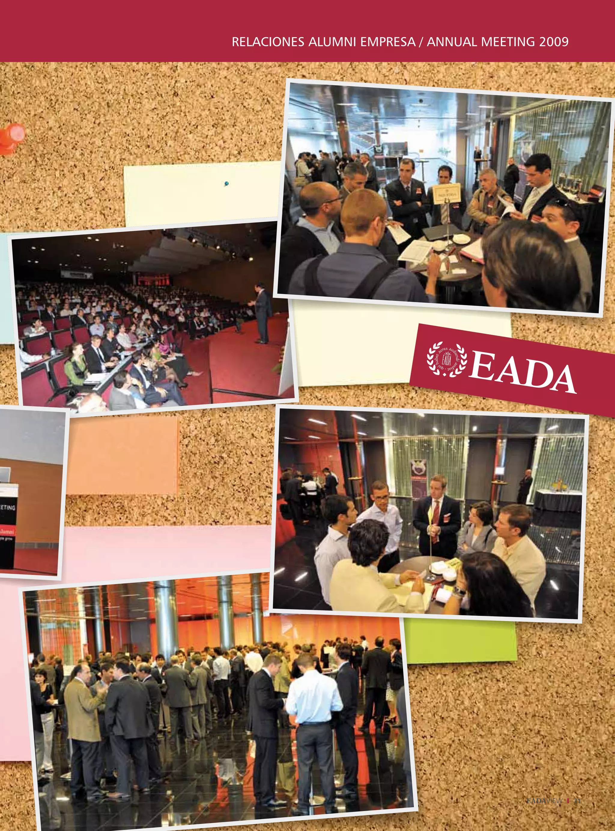 relaciones alumni empresa / annual meeting 2009




                                         EADAVIEW   31
 
