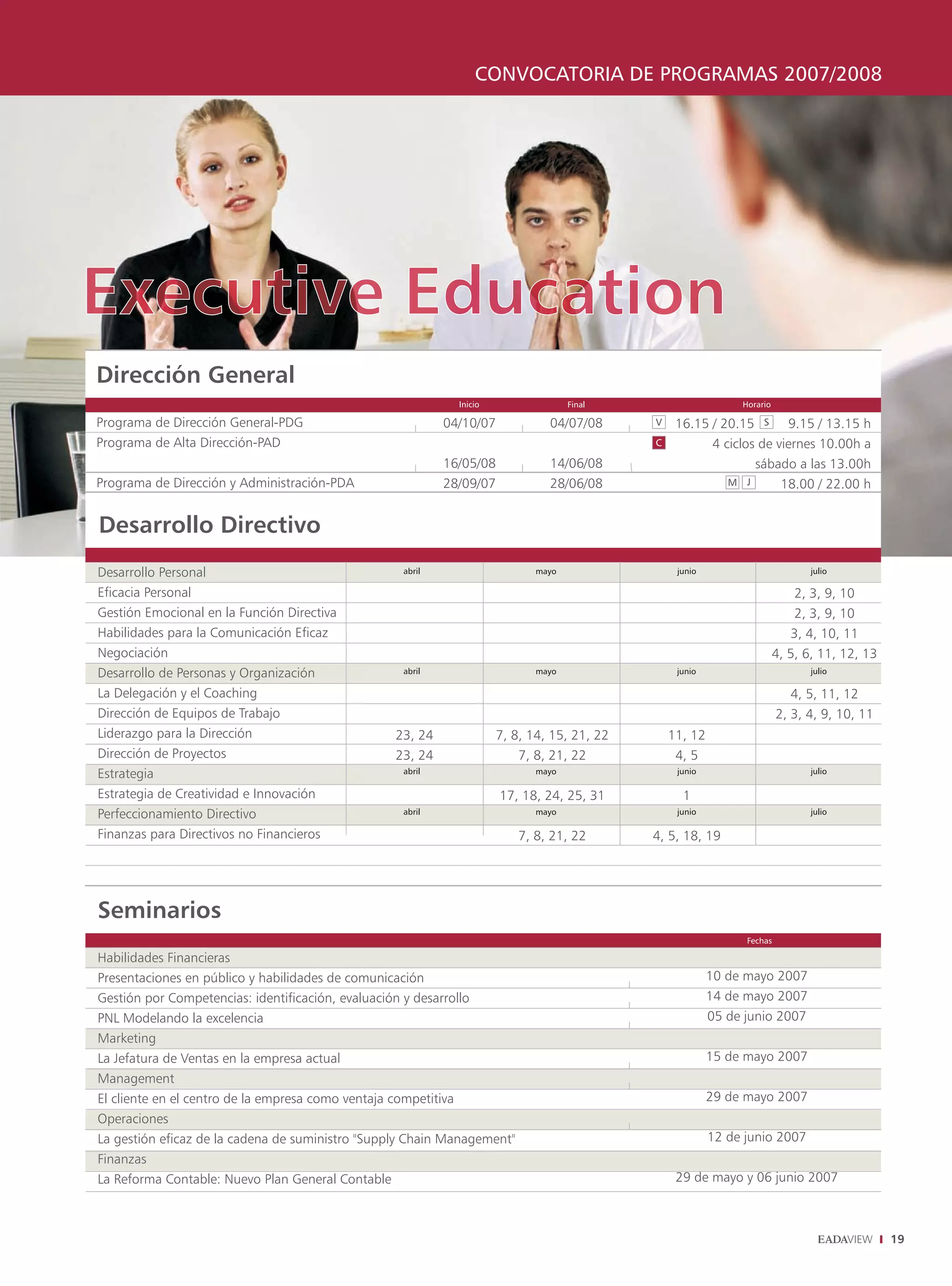 CONVOCATORIA DE PROGRAMAS 2007/2008




                                      19
 