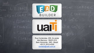 Rua Contendas, 255, 2o andar
Alto Barroca - 30431-012
Belo Horizonte - MG - Brazil
+55 31 2512-4330
contato@uaiti.com.br

 