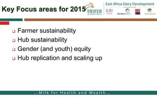 East Africa Dairy Development project two progress report