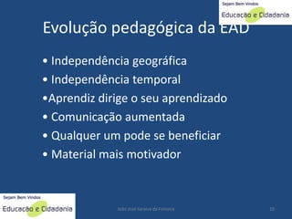 educacao a distância: Proposta Pedagogica
