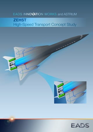 ZEHST
High-Speed Transport Concept Study	
and ASTRIUM
 