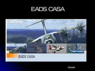 EADS CASA Getafe 