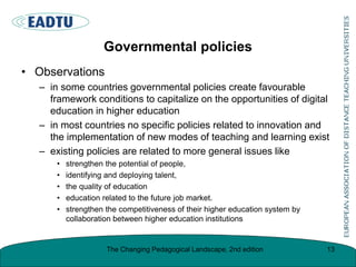 Governmental policies
• Observations
– in some countries governmental policies create favourable
framework conditions to c...