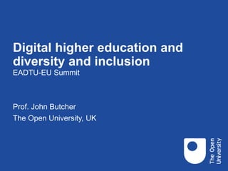 Digital Higher Education and diversity and Inclusion | PPTX