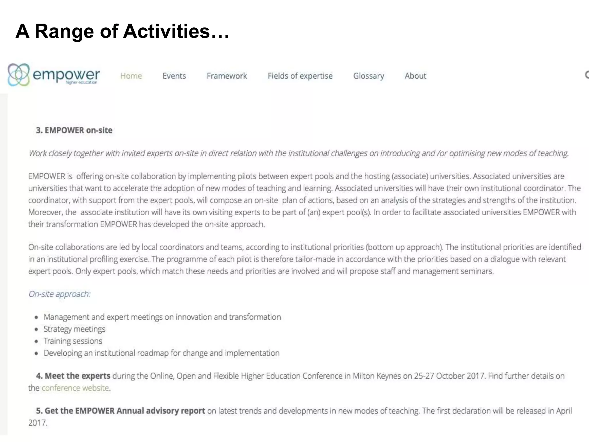 A Range of Activities…
 