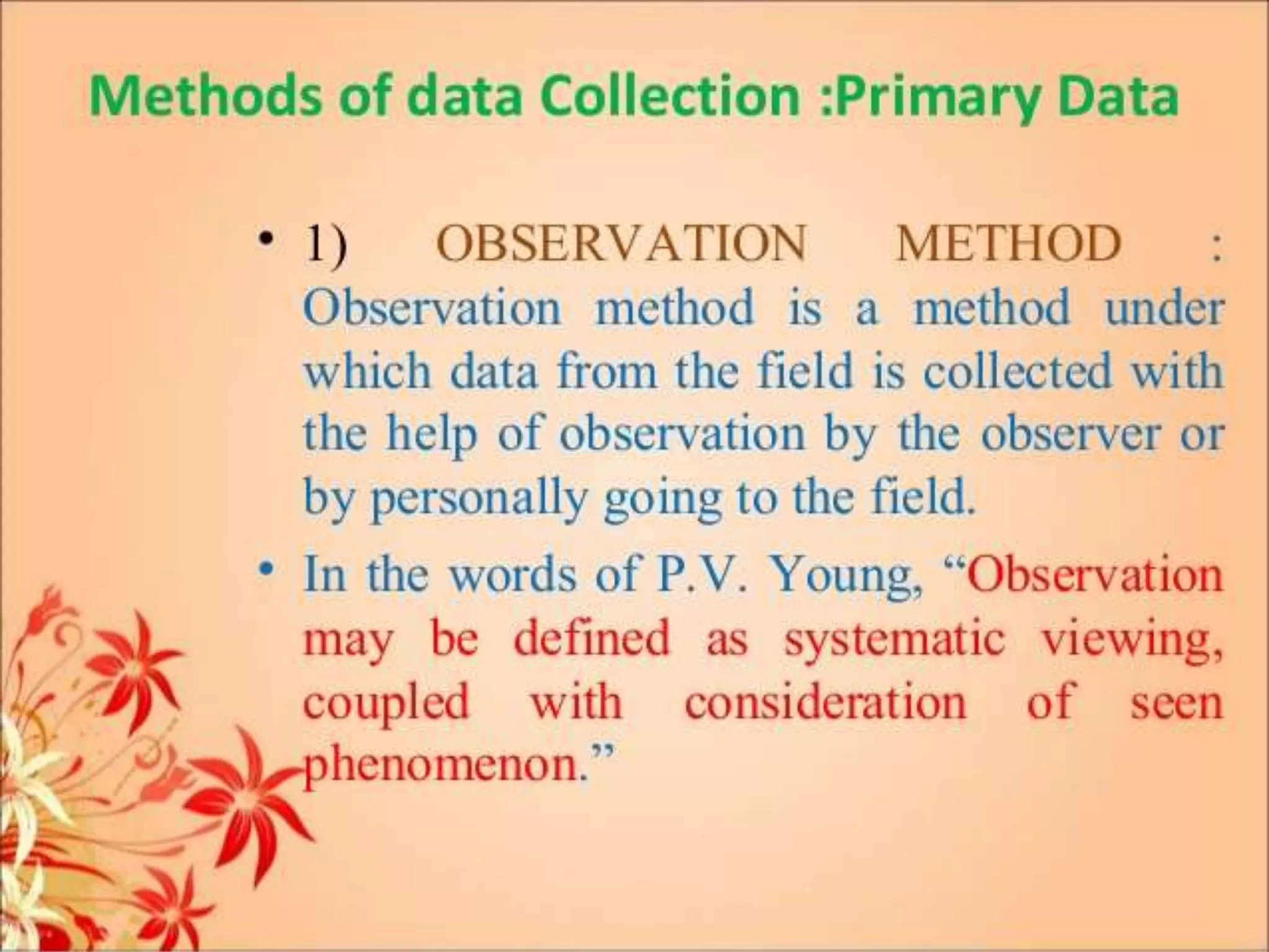 Ready presentaion of methods of data collection | PPT