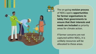 Enhancing farmer engagement in national climate policies: Advocay tools and approaches 