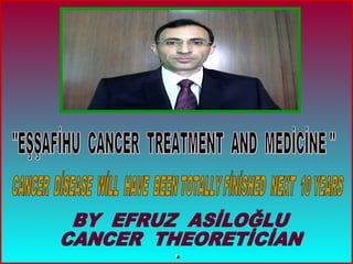 Eşşafihu  cancer  treatment  and  medicine 10