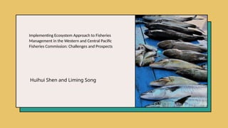 ecosystem approach to fisheries management (EAFM) .pptx