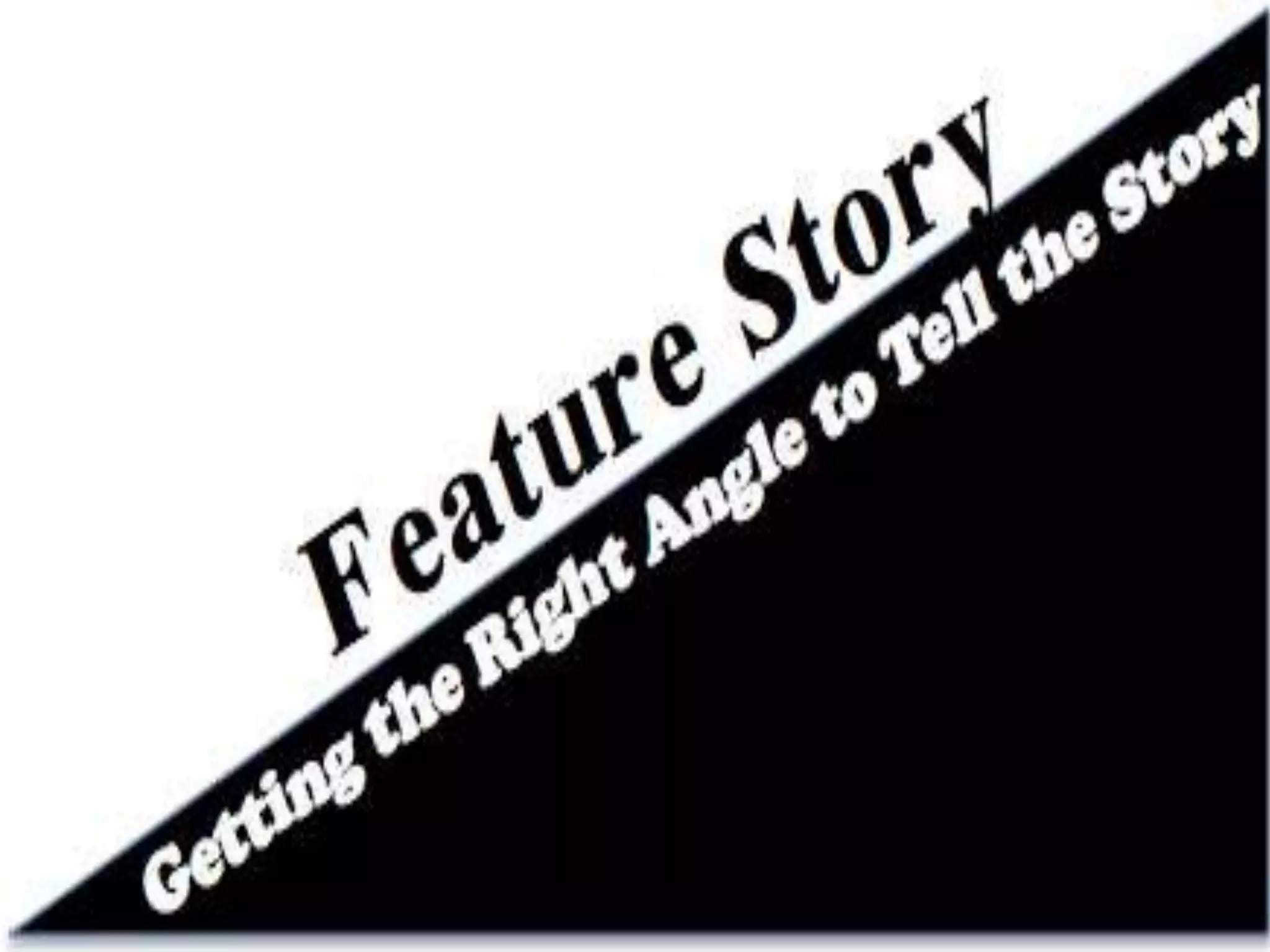 Journalism (News and Feature Writing)