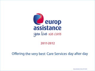 Europ Assistance Group I 2011-2012
 