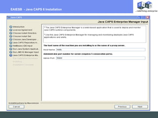 Eaiesb Java Caps 6 Installation | PPT