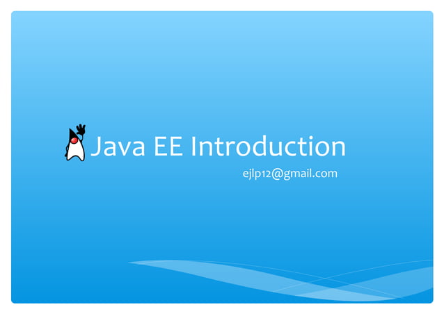Java EE Introduction | PPT | Computing | Technology & Computing