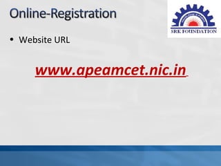 • Website URL


     www.apeamcet.nic.in
 