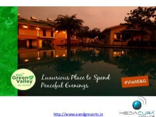 http://www.eandgresorts.in