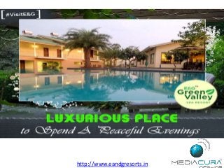 http://www.eandgresorts.in