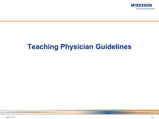 Teaching Physician Guidelines 06/11/11 