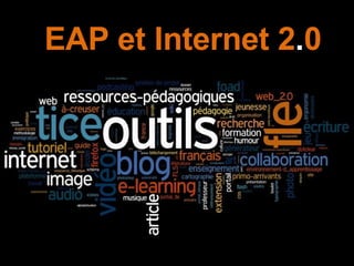 EAP et Internet 2 . 0 