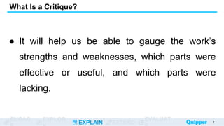 EAP 11_12_UNIT 7_LESSON 1_Features and Structure of a Critique Paper.pptx