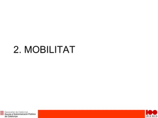 2. MOBILITAT
 