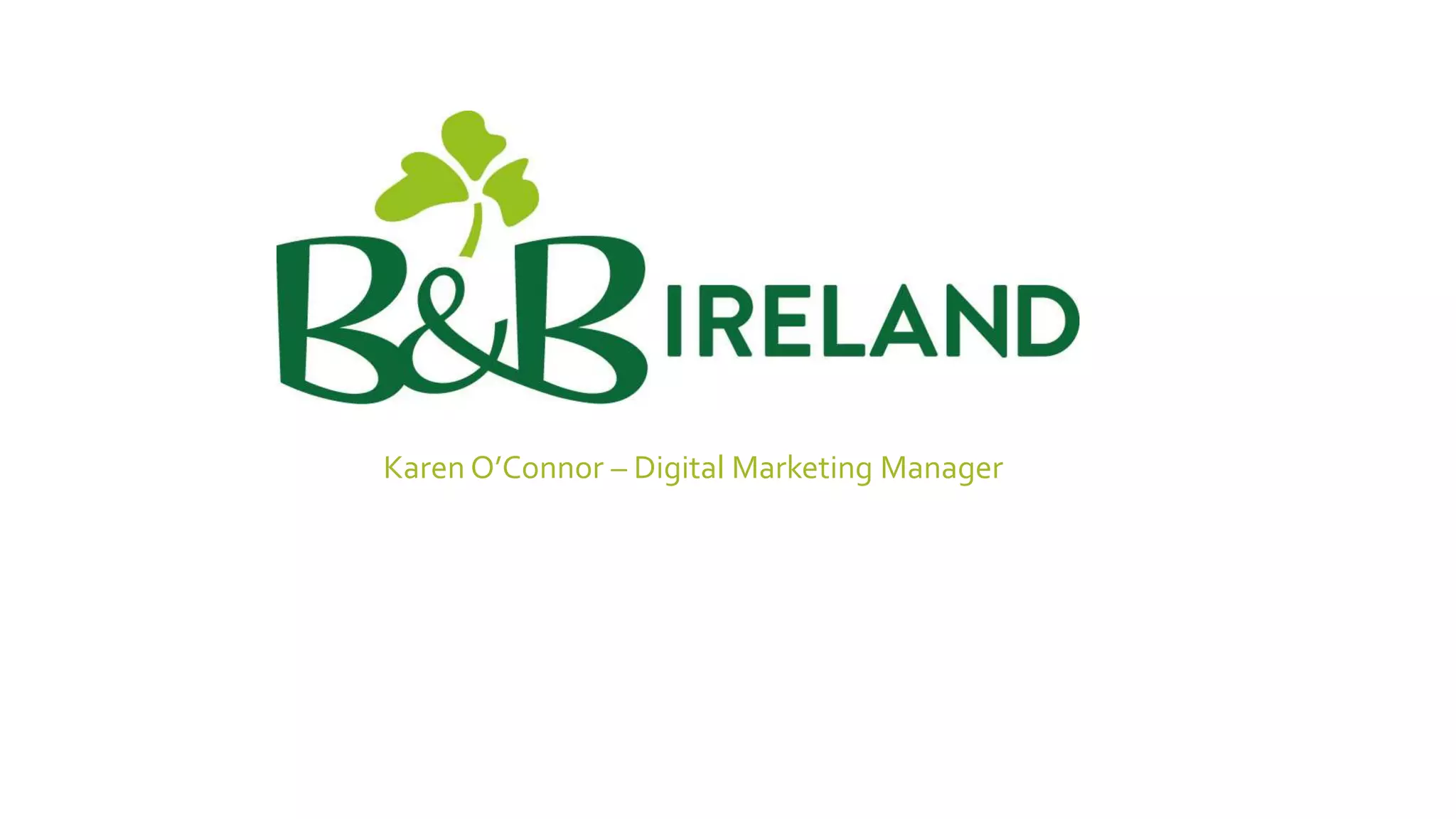 Karen O’Connor – Digital Marketing Manager