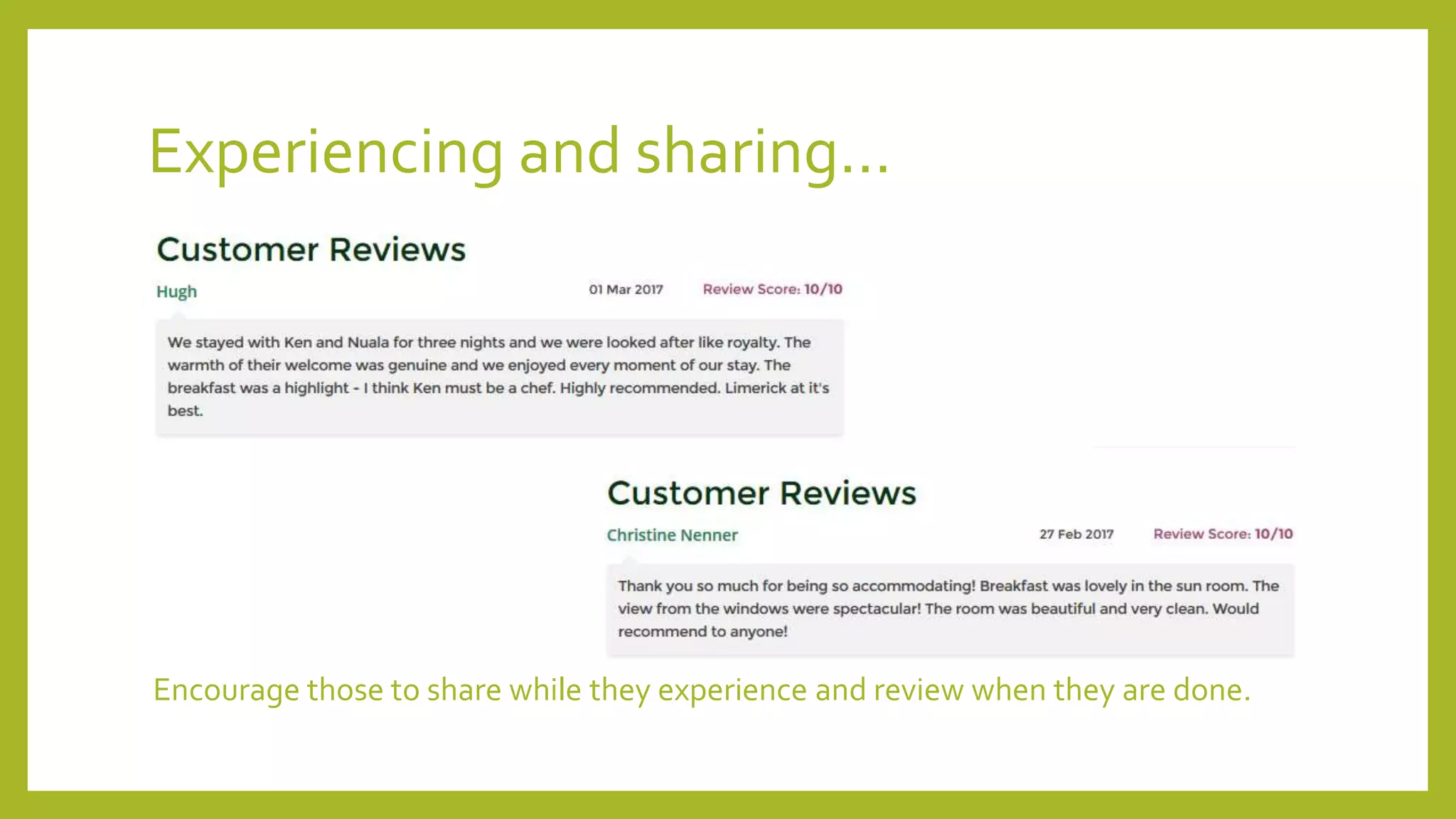 Experiencing and sharing…
Encourage those to share while they experience and review when they are done.