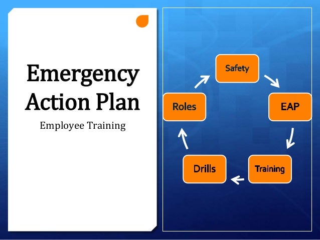 Emergency Action Plan Training