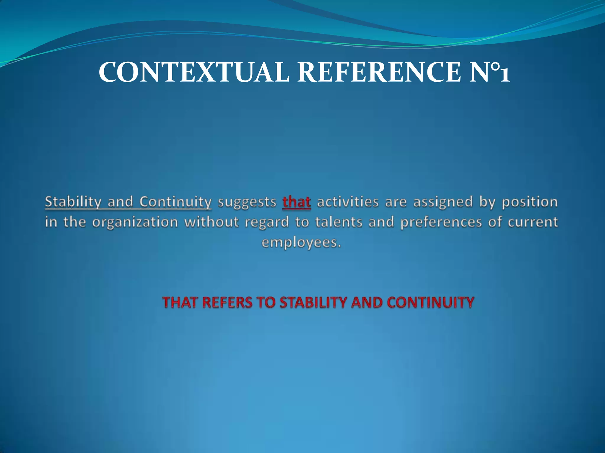 CONTEXTUAL REFERENCE N°1
 