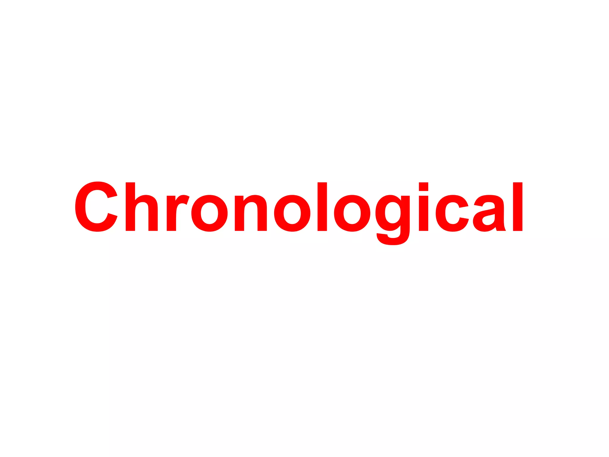 Chronological
 