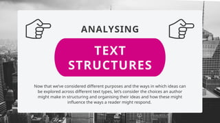 Analysing and Evaluating text structures | PPTX