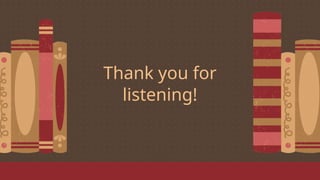 Thank you for
listening!
 