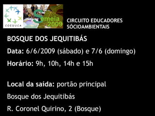 Circuitos Educadores