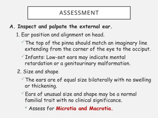 Normal Ear Alignment Ear-Assessment. po werpoint presentation | PPTX