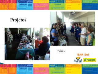 Projetos
Feiras