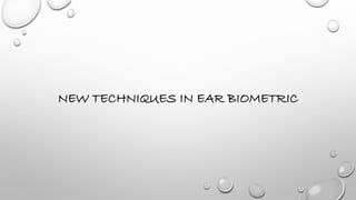 Ear biometrics | PPT