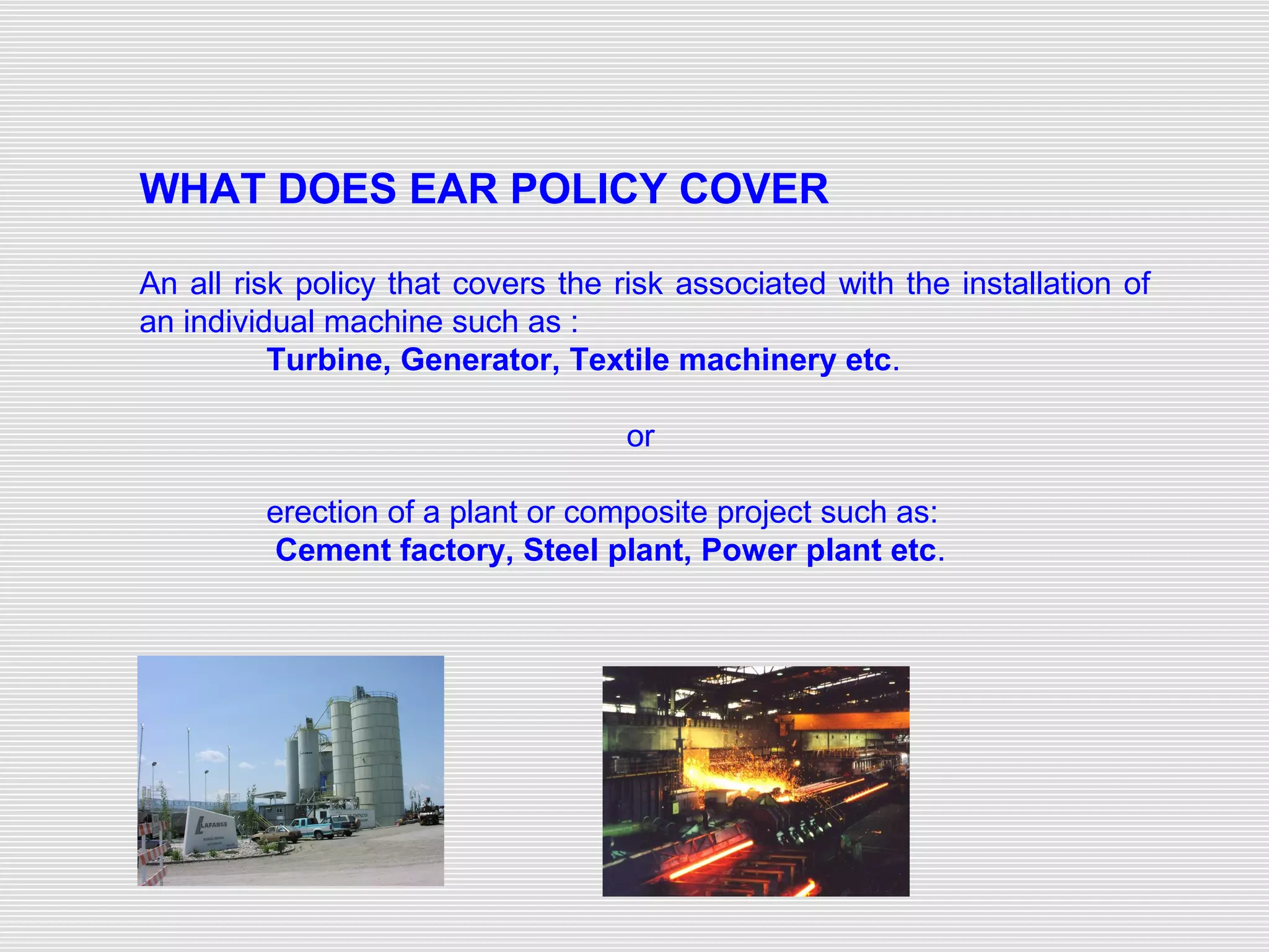 EAR and CAR Insurance in Construction | PPT