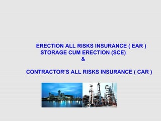 EAR and CAR Insurance in Construction | PPT