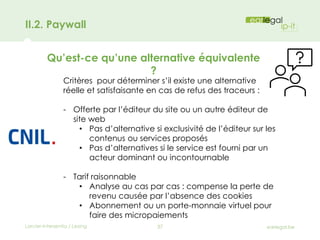 II.2. Paywall
Qu’est-ce qu’une alternative équivalente
?
Critères pour déterminer s’il existe une alternative
réelle et sa...