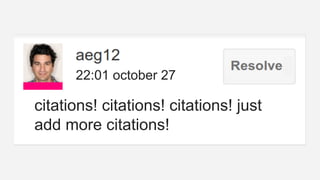 22:01 october 27 
citations! citations! citations! just 
add more citations! 
 
