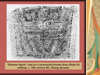 “ Shaman figure” cast on a ceremonial bronze drum (Style IV) rubbing, c. 12th century BC, Shang dynasty. 