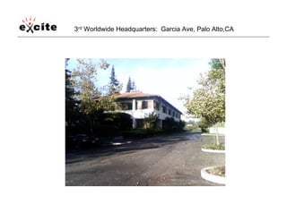 3rd Worldwide Headquarters: Garcia Ave, Palo Alto,CA